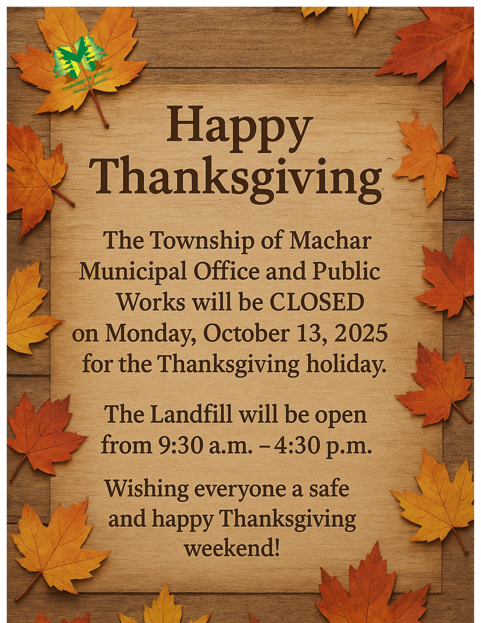 Municipal Office and Public Works closed Mon Oct 13 2025 for Thanksgiving Day